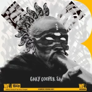 Gary Cooper SA - Asambeni (Original Mix)