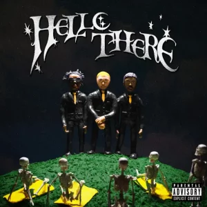 Hello There (feat. Black Kray) - Single
Lyrical Lemonade, Lil Tracy, Corbin