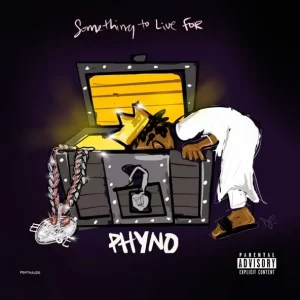 Phyno – Something to Live For