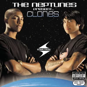 The Neptunes – The Neptunes Present... Clones