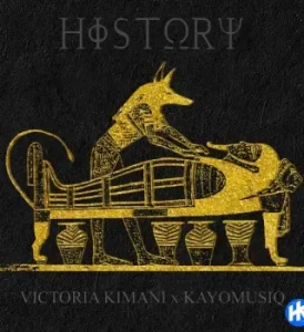 Victoria Kimani - History ft Kayomusiq