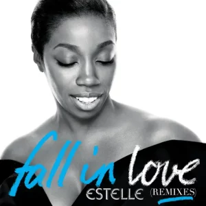 Estelle – Fall in Love (Remixes)