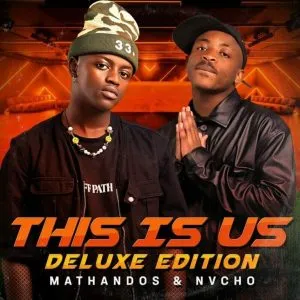 Mathandos & Nvcho - Dlala Kanje ft Mpho Spizzy, Thuske, MgiJimmy & Stixx