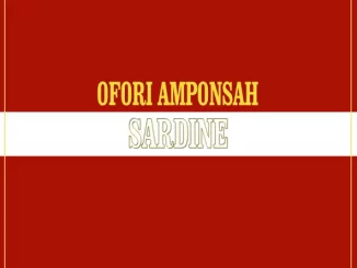 Ofori Amponsah – Sardine