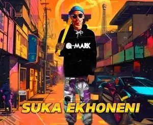 Q-Mark - Suka Ekhonen