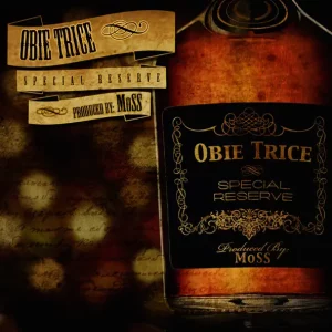 Obie Trice – Special Reserve