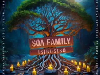 Soa Family - Isibusiso