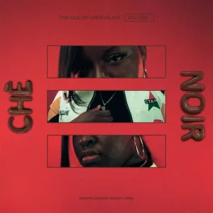 Che Noir – The Color Chocolate, Vol. 1 - EP