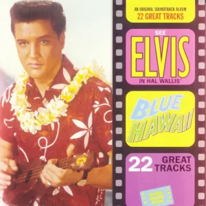 Elvis Presley – Blue Hawaii (Original Soundtrack)