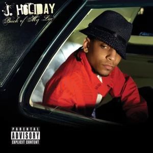 J. Holiday – Back of My Lac'