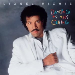 Lionel Richie – Dancing On the Ceiling