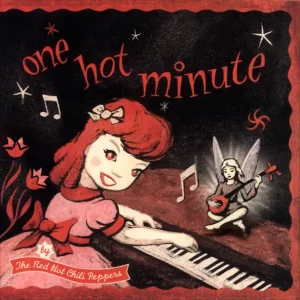 Red Hot Chili Peppers – One Hot Minute (Deluxe Edition)