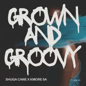 Shuga Cane & Kmore SA - Grown and Groovy