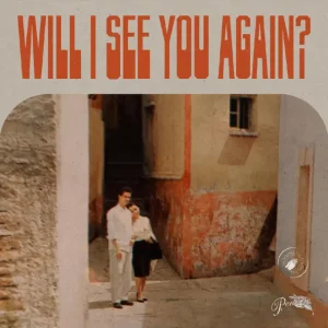 Thee Sacred Souls – Will I See You Again