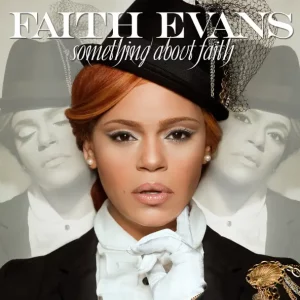 Faith Evans – Something About Faith (Deluxe Edition)