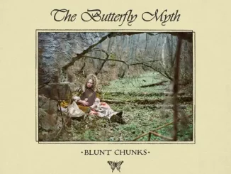 Blunt Chunks – The Butterfly Myth