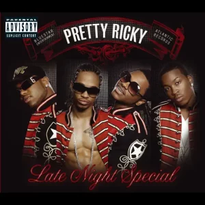 PRETTY RICKY - LATE NIGHT SPECIAL