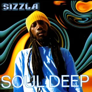 Sizzla – Soul Deep