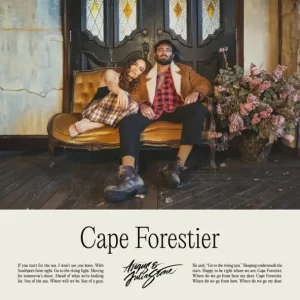 Angus & Julia Stone – Cape Forestie