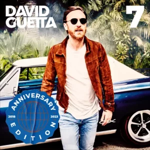 ALBUM: David Guetta – 7: Anniversary Edition