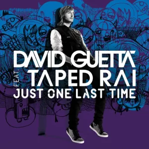 David Guetta – Just One Last Time (Remixes)