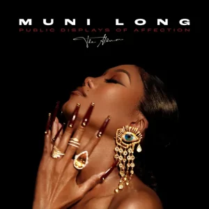 MUNI LONG - PUBLIC DISPLAYS OF AFFECTION_ THE ALBUM