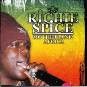 Richie Spice – Motherland Africa