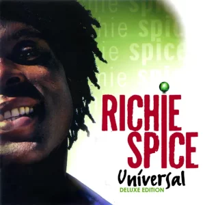 Richie Spice – Universal (Deluxe Edition)