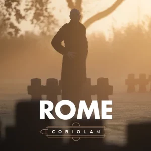 ROME – Coriolan