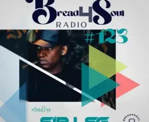 Sir LSG – Bread4Soul Radio 123 Mix