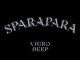 Vigro Deep & Focalistic – Sparapara ft Ch’cco & M.J